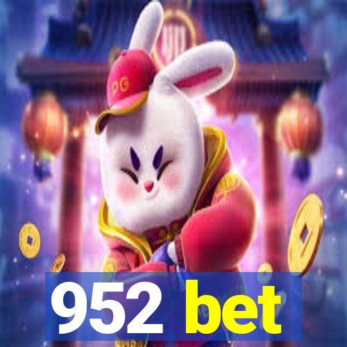 952 bet